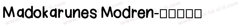 Madokarunes Modren字体转换